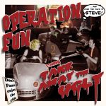 Take Away The Ugly - Operation Fun (Album Cover)